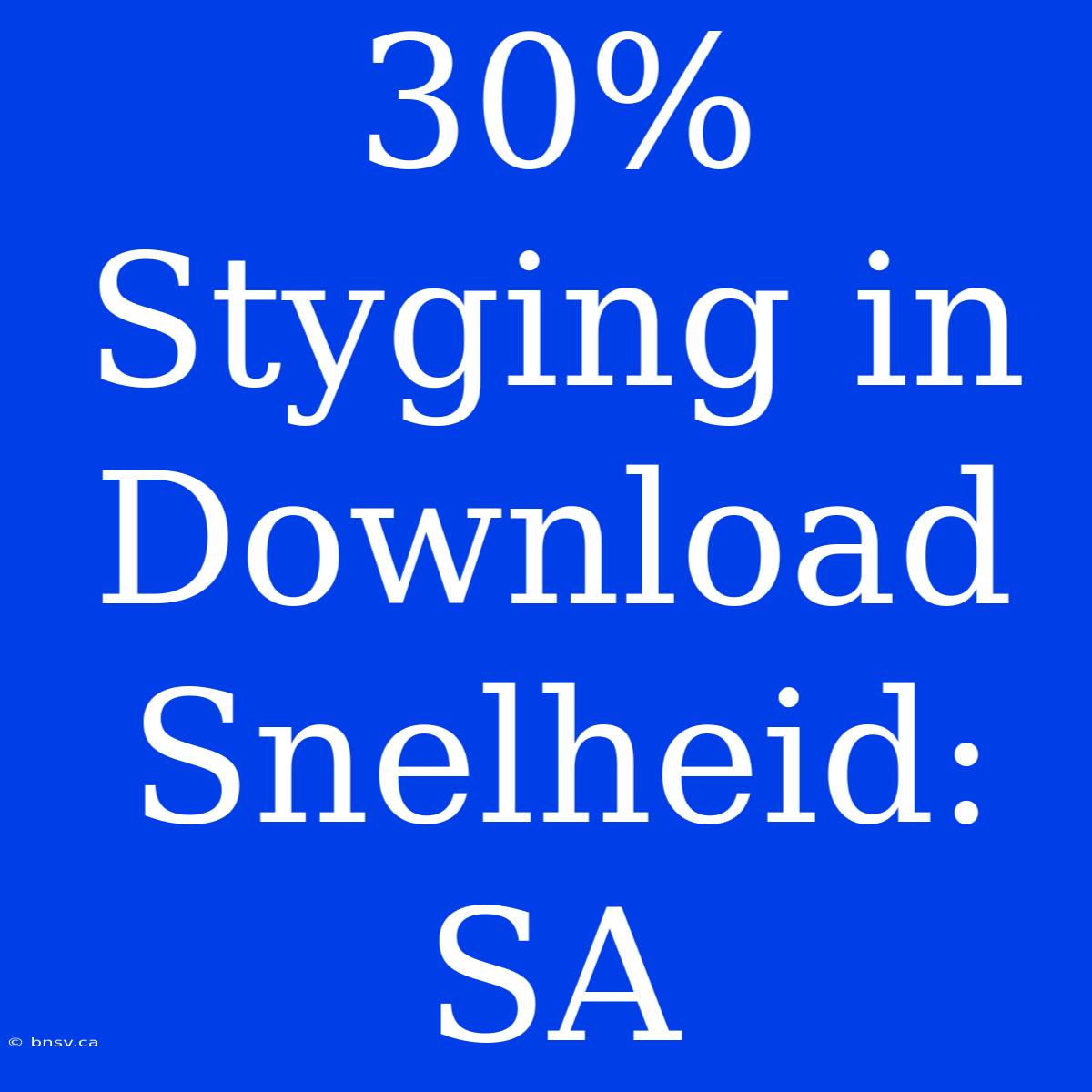 30% Styging In Download Snelheid: SA