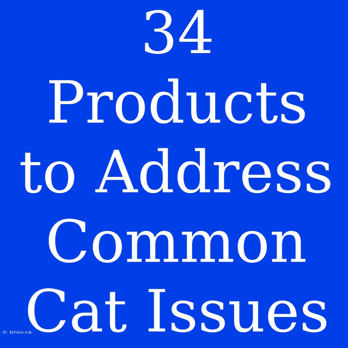 34 Products To Address Common Cat Issues