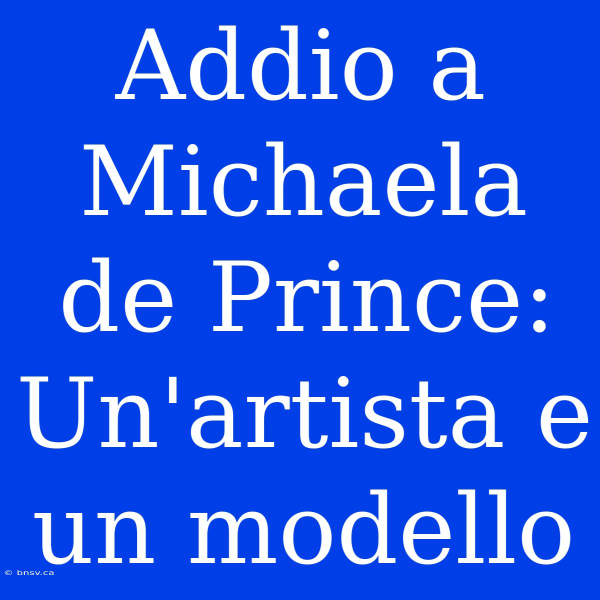 Addio A Michaela De Prince: Un'artista E Un Modello