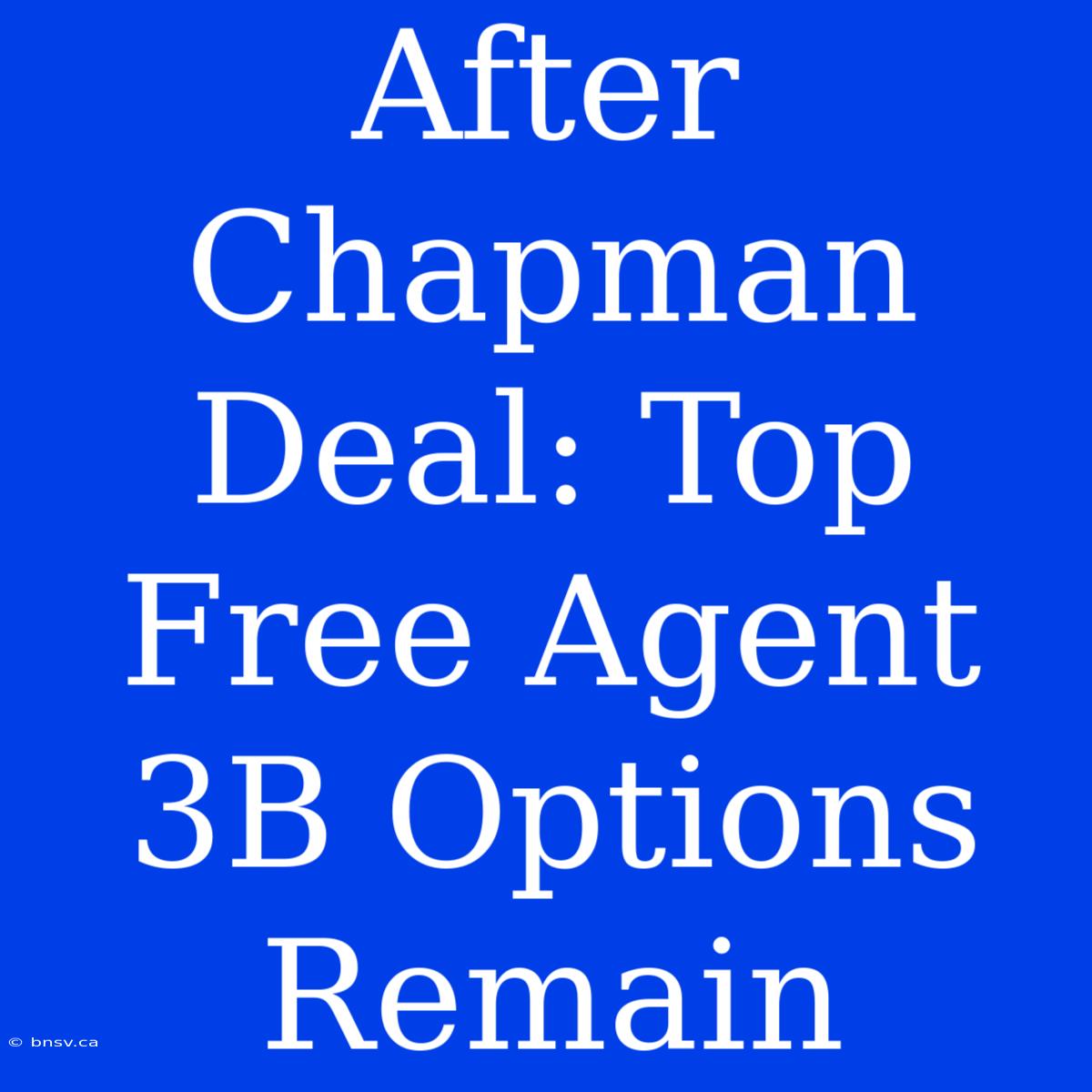 After Chapman Deal: Top Free Agent 3B Options Remain