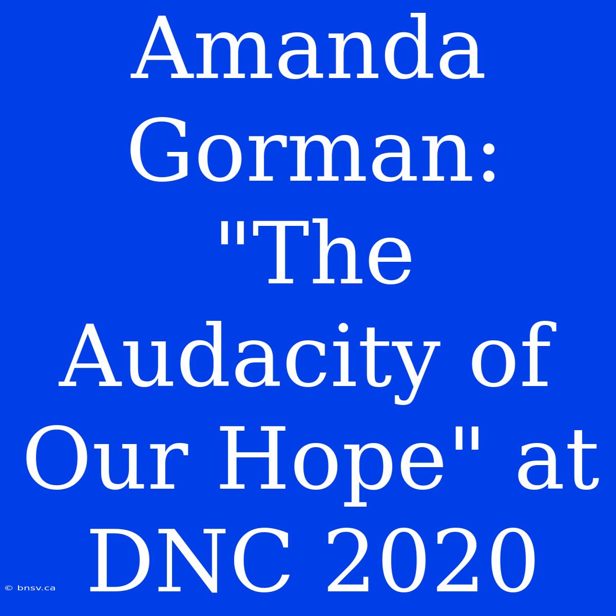 Amanda Gorman: 