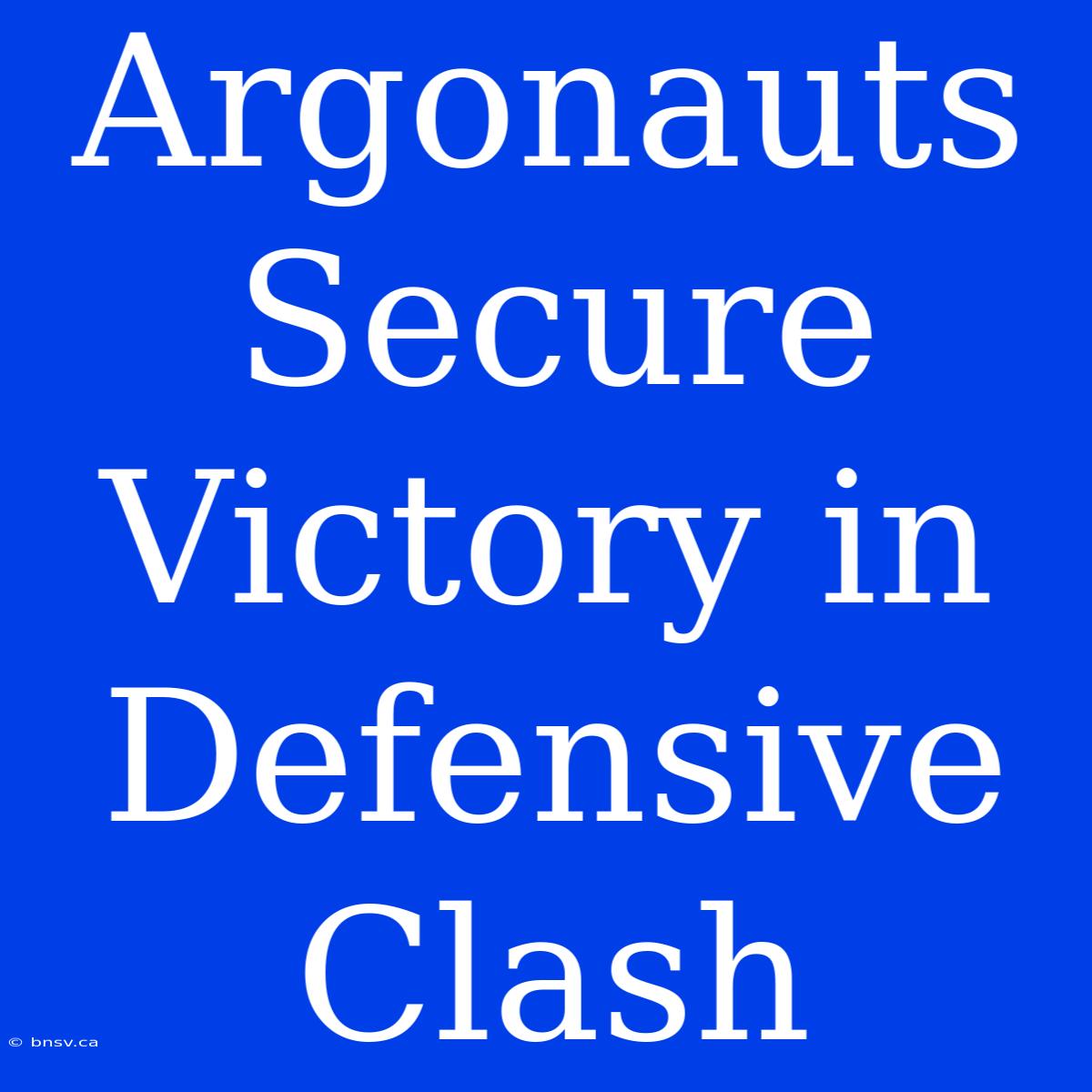 Argonauts Secure Victory In Defensive Clash