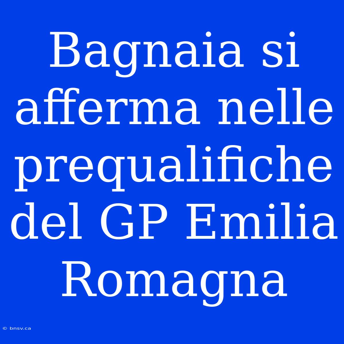 Bagnaia Si Afferma Nelle Prequalifiche Del GP Emilia Romagna