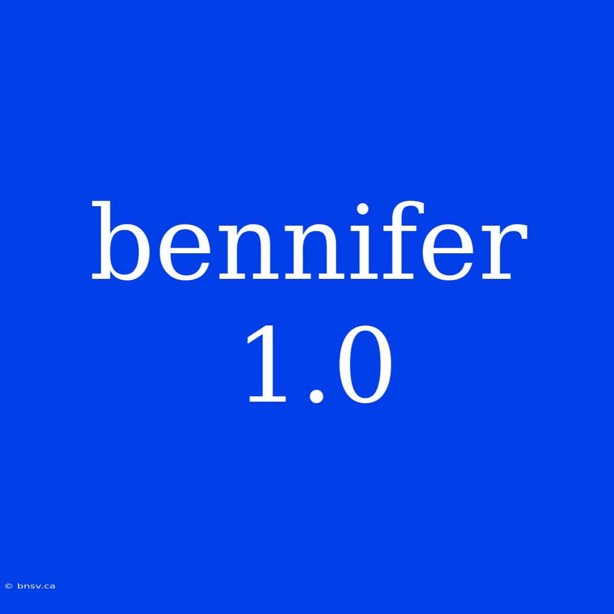 Bennifer 1.0