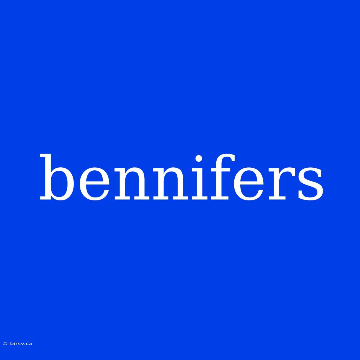 Bennifers