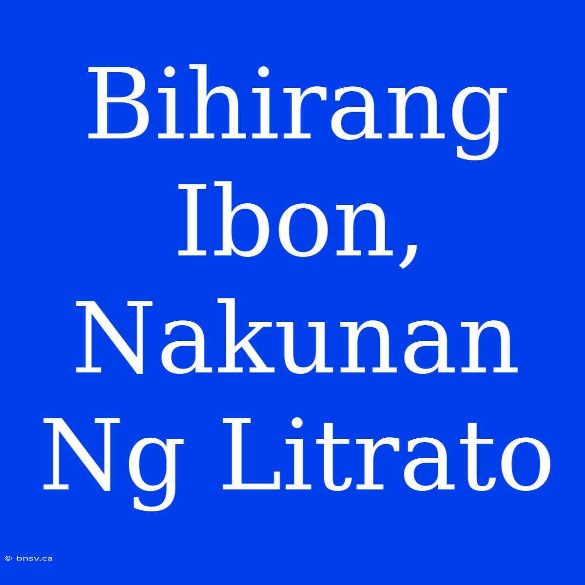 Bihirang Ibon, Nakunan Ng Litrato