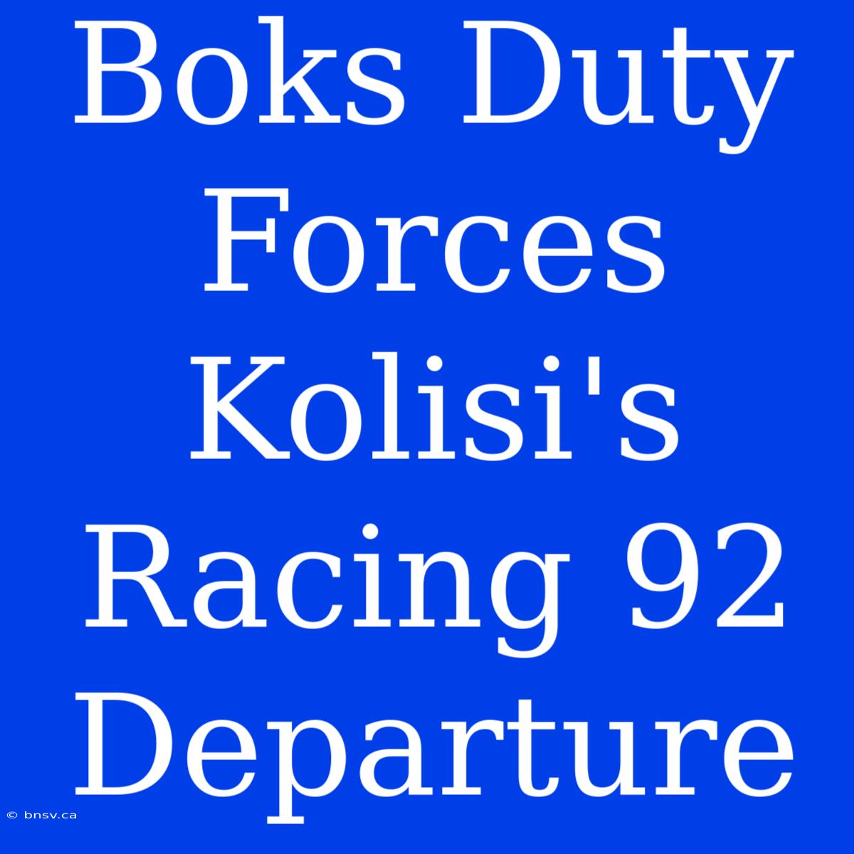 Boks Duty Forces Kolisi's Racing 92 Departure