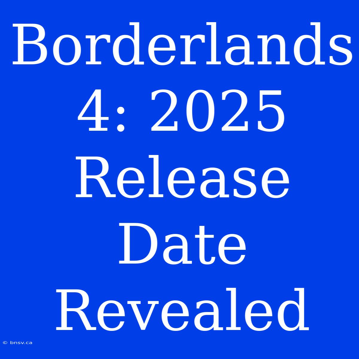 Borderlands 4: 2025 Release Date Revealed