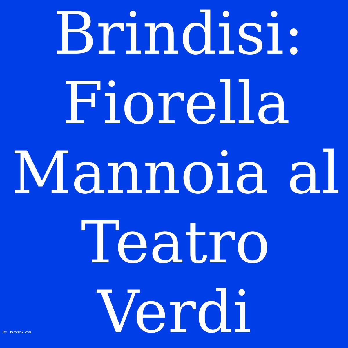 Brindisi: Fiorella Mannoia Al Teatro Verdi