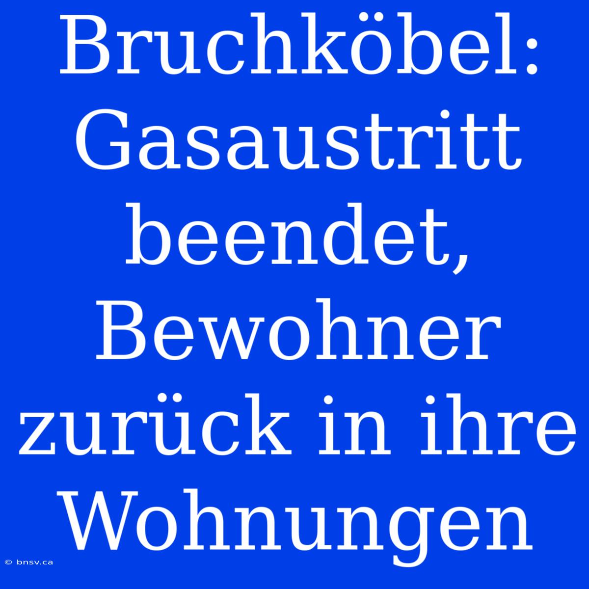 Bruchköbel: Gasaustritt Beendet, Bewohner Zurück In Ihre Wohnungen