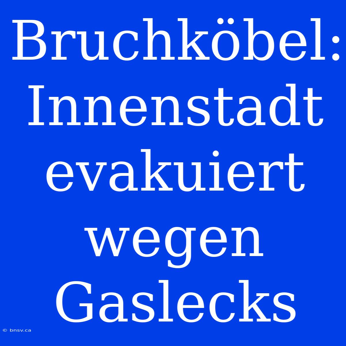 Bruchköbel: Innenstadt Evakuiert Wegen Gaslecks