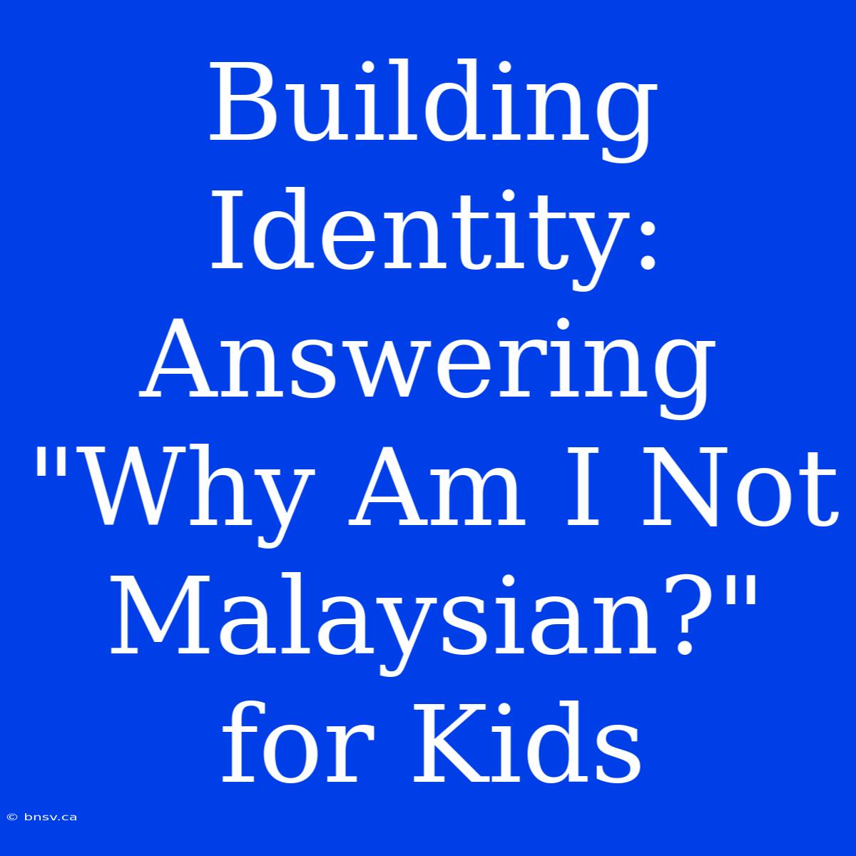 Building Identity: Answering 