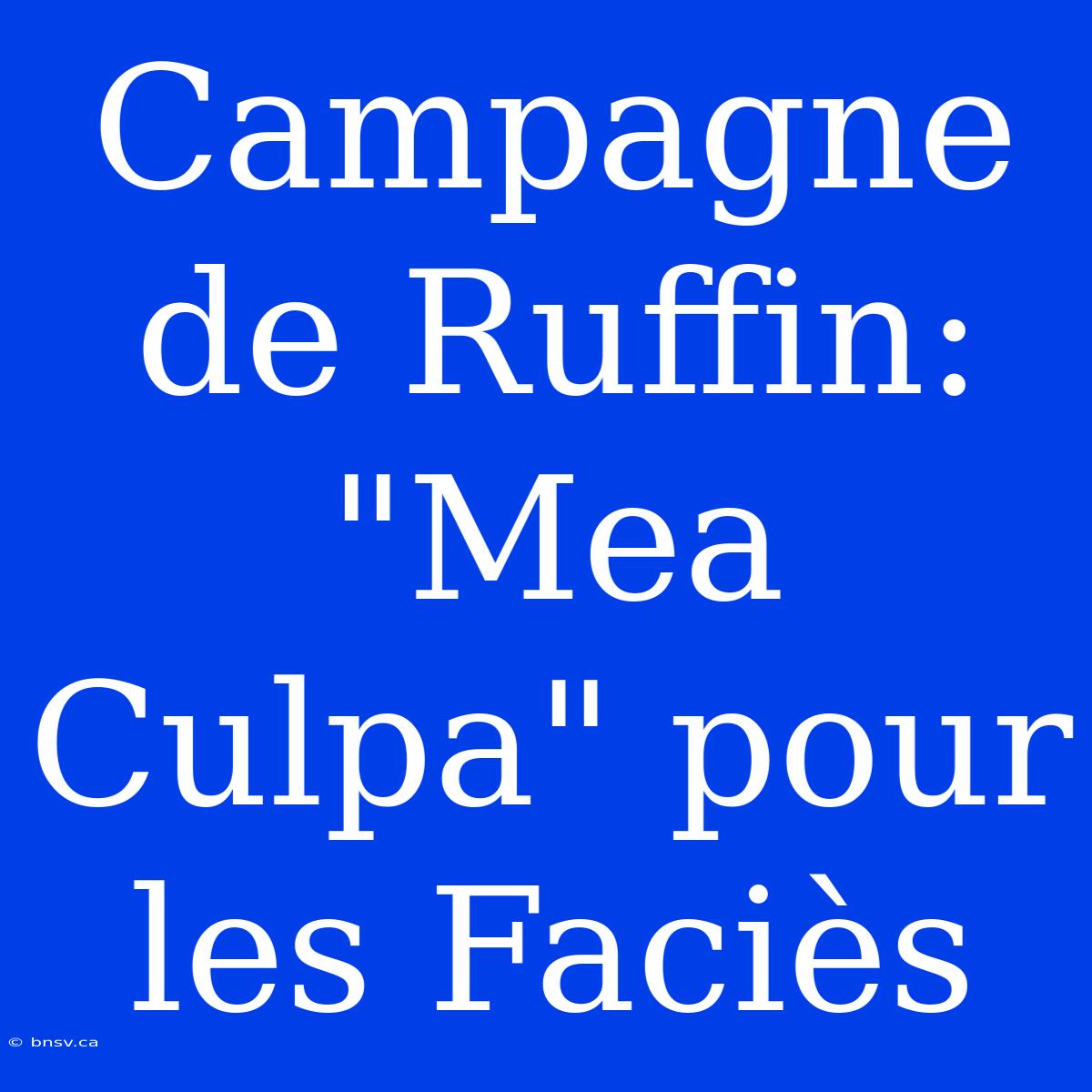 Campagne De Ruffin: 