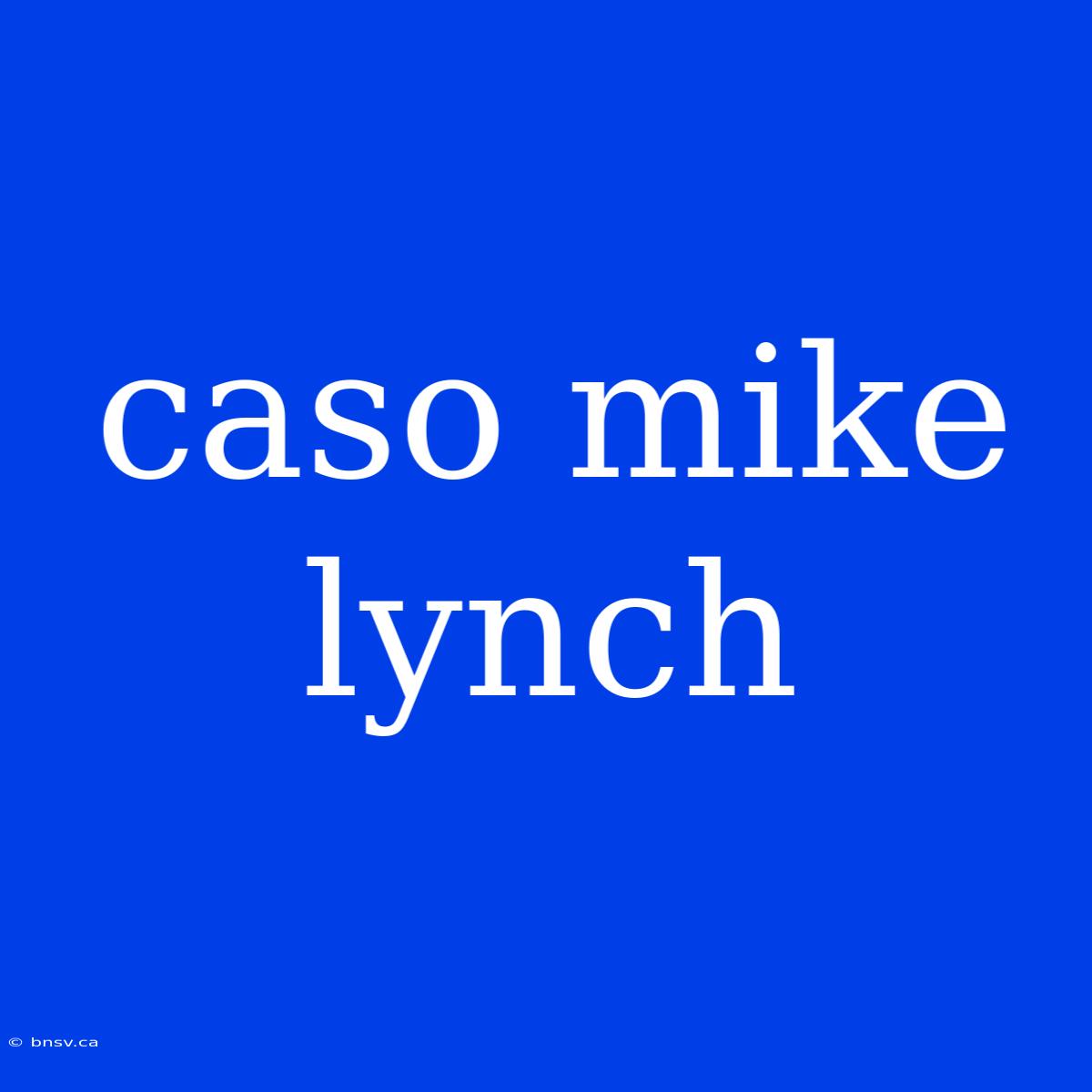 Caso Mike Lynch