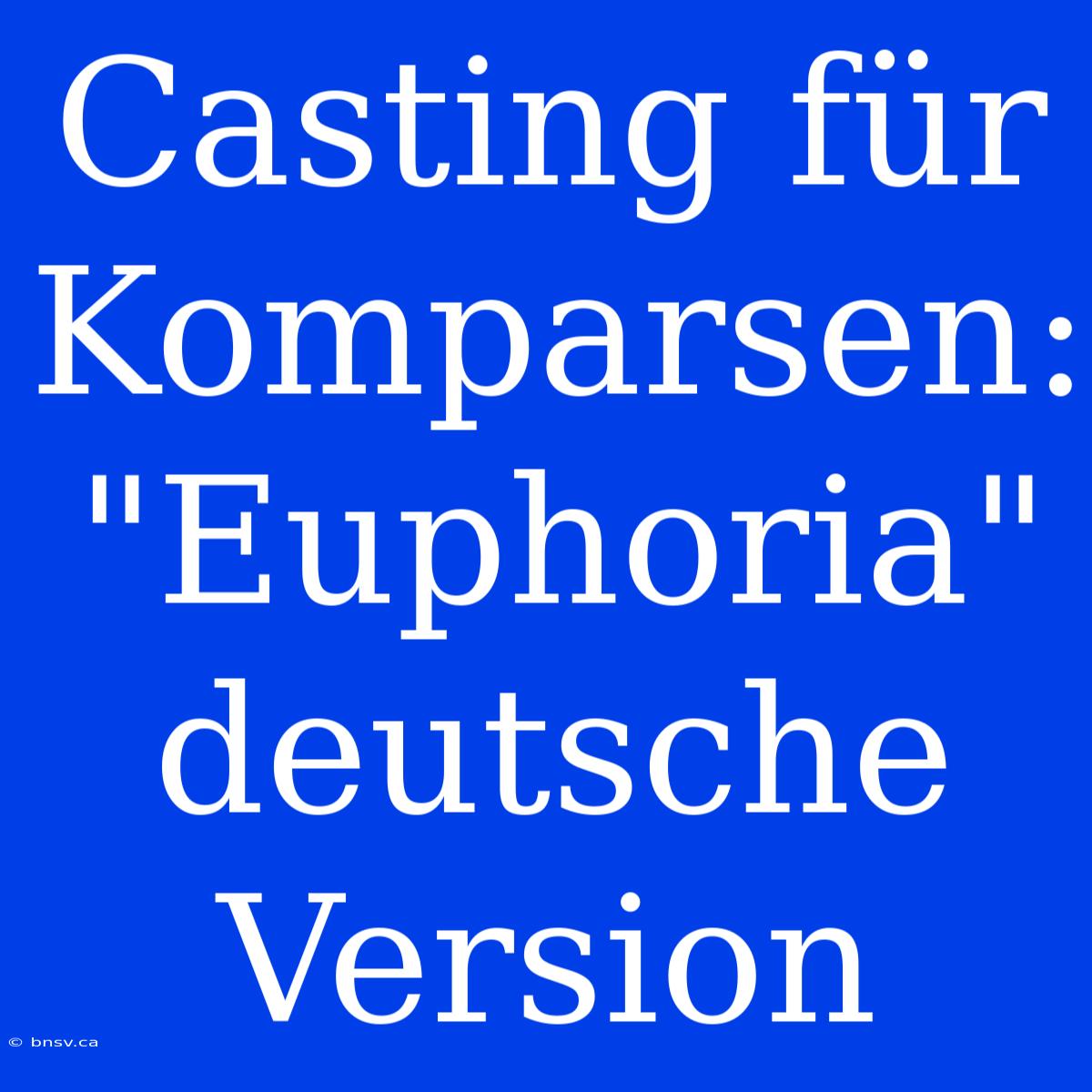 Casting Für Komparsen: 