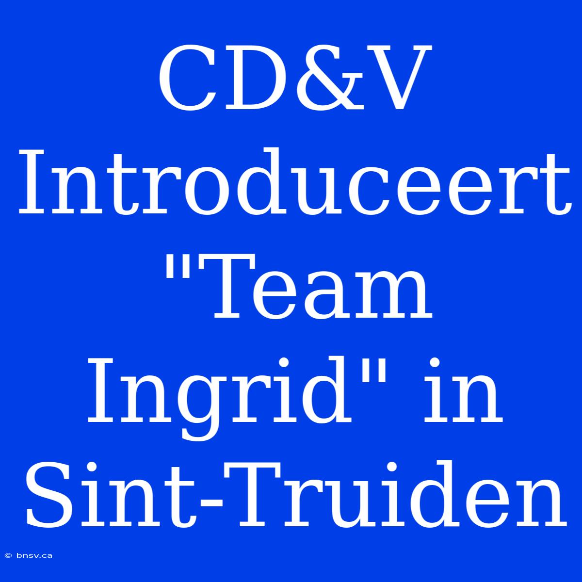 CD&V Introduceert 