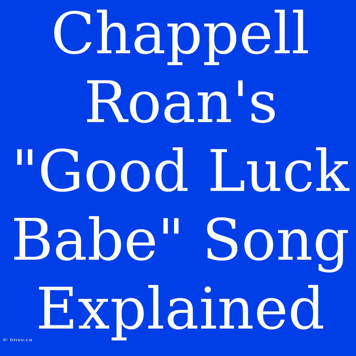 Chappell Roan's 