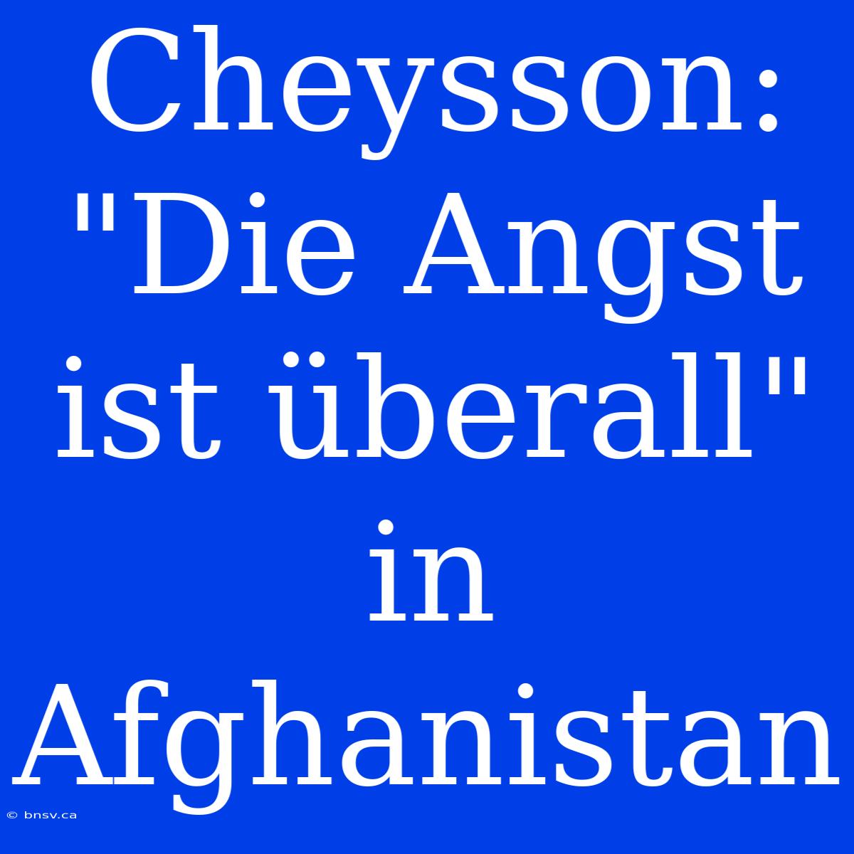 Cheysson: 