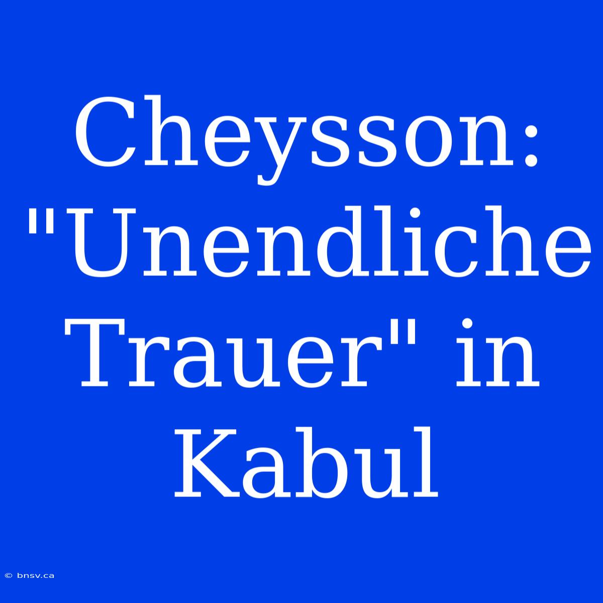 Cheysson: 