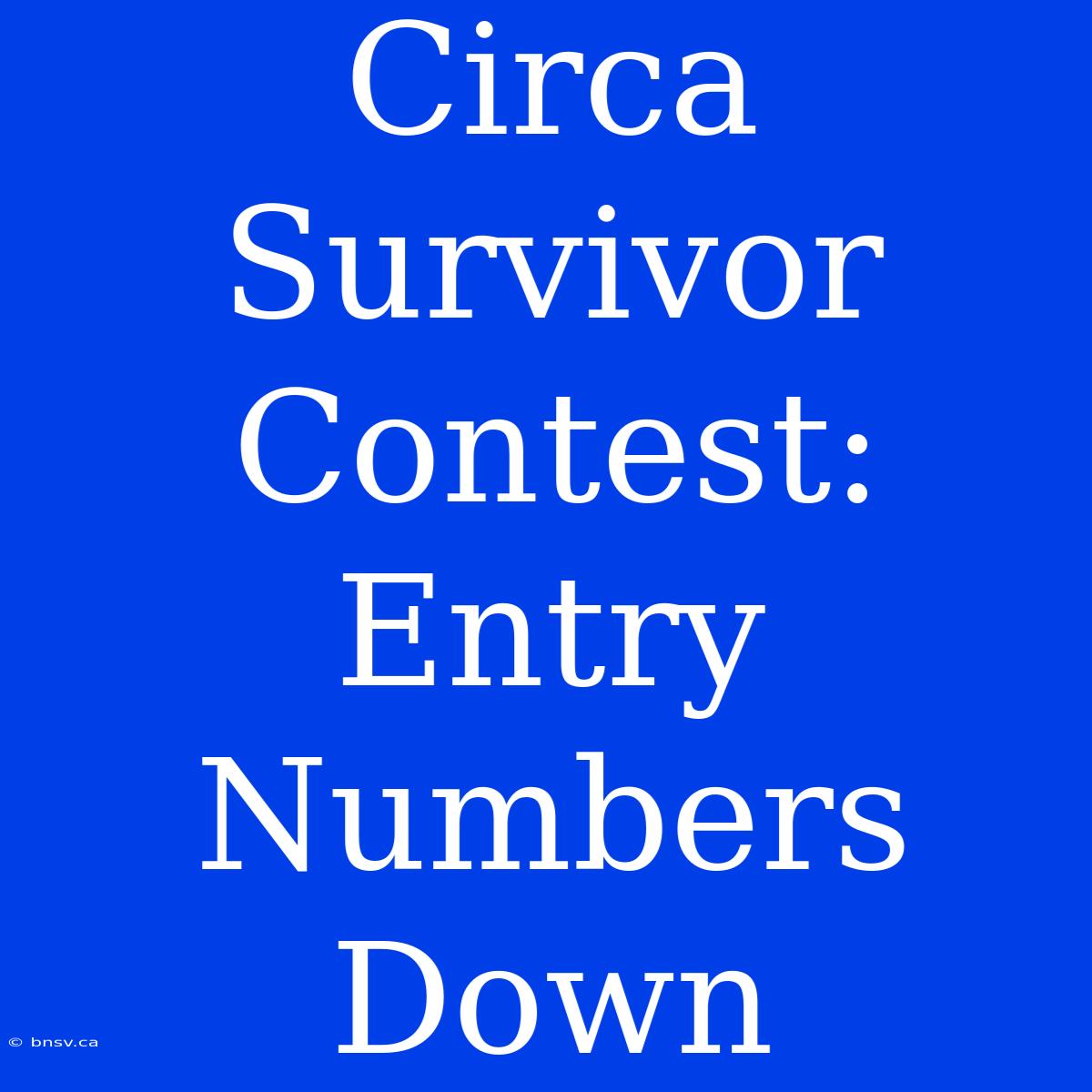 Circa Survivor Contest: Entry Numbers Down