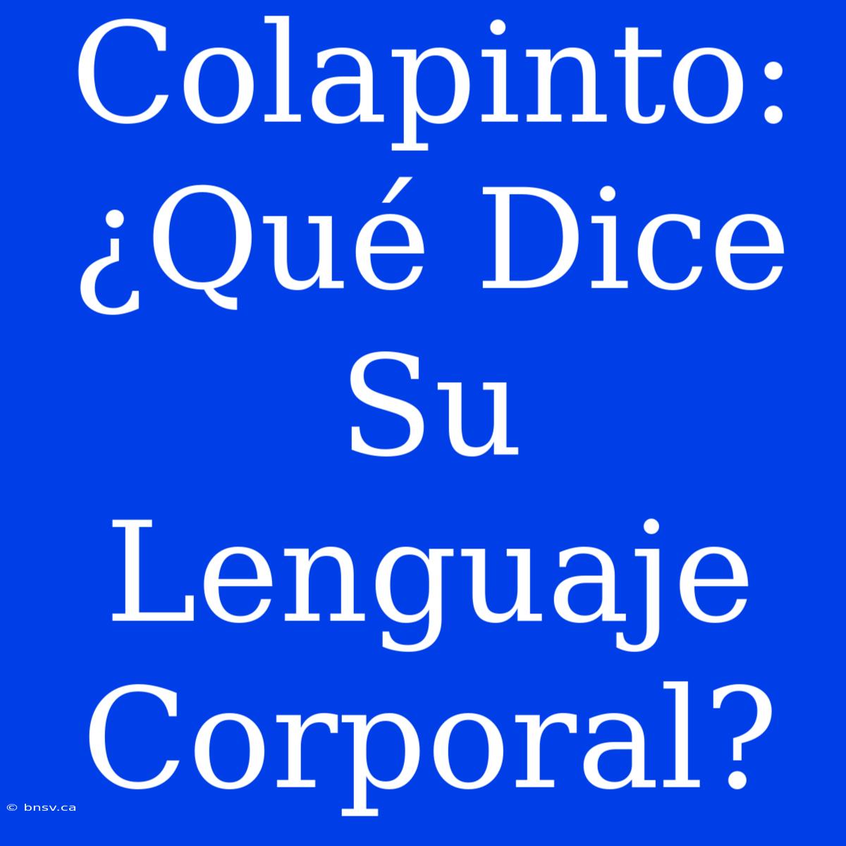 Colapinto: ¿Qué Dice Su Lenguaje Corporal?