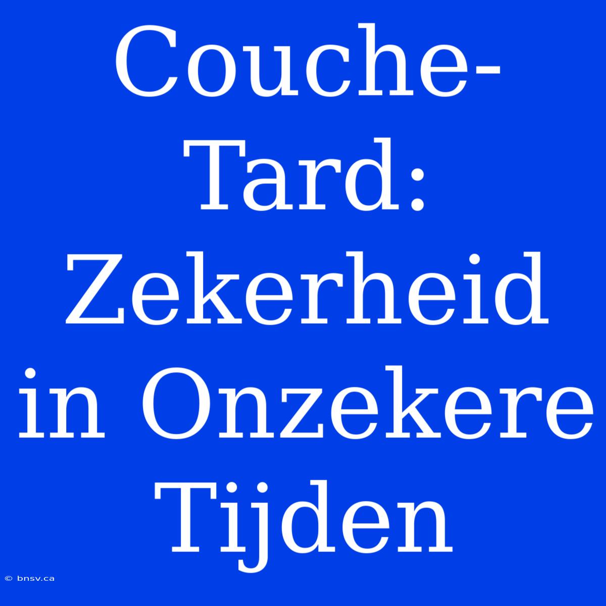 Couche-Tard: Zekerheid In Onzekere Tijden