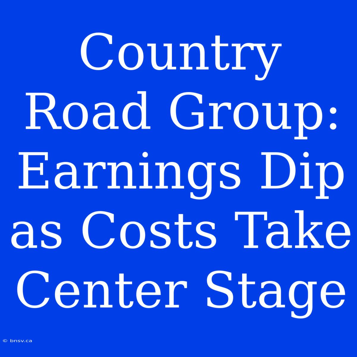 Country Road Group: Earnings Dip As Costs Take Center Stage