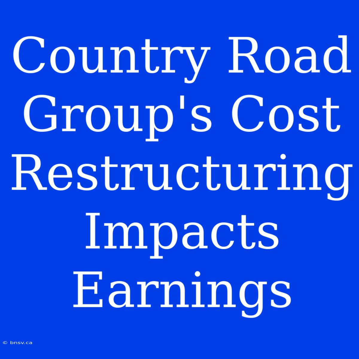 Country Road Group's Cost Restructuring Impacts Earnings