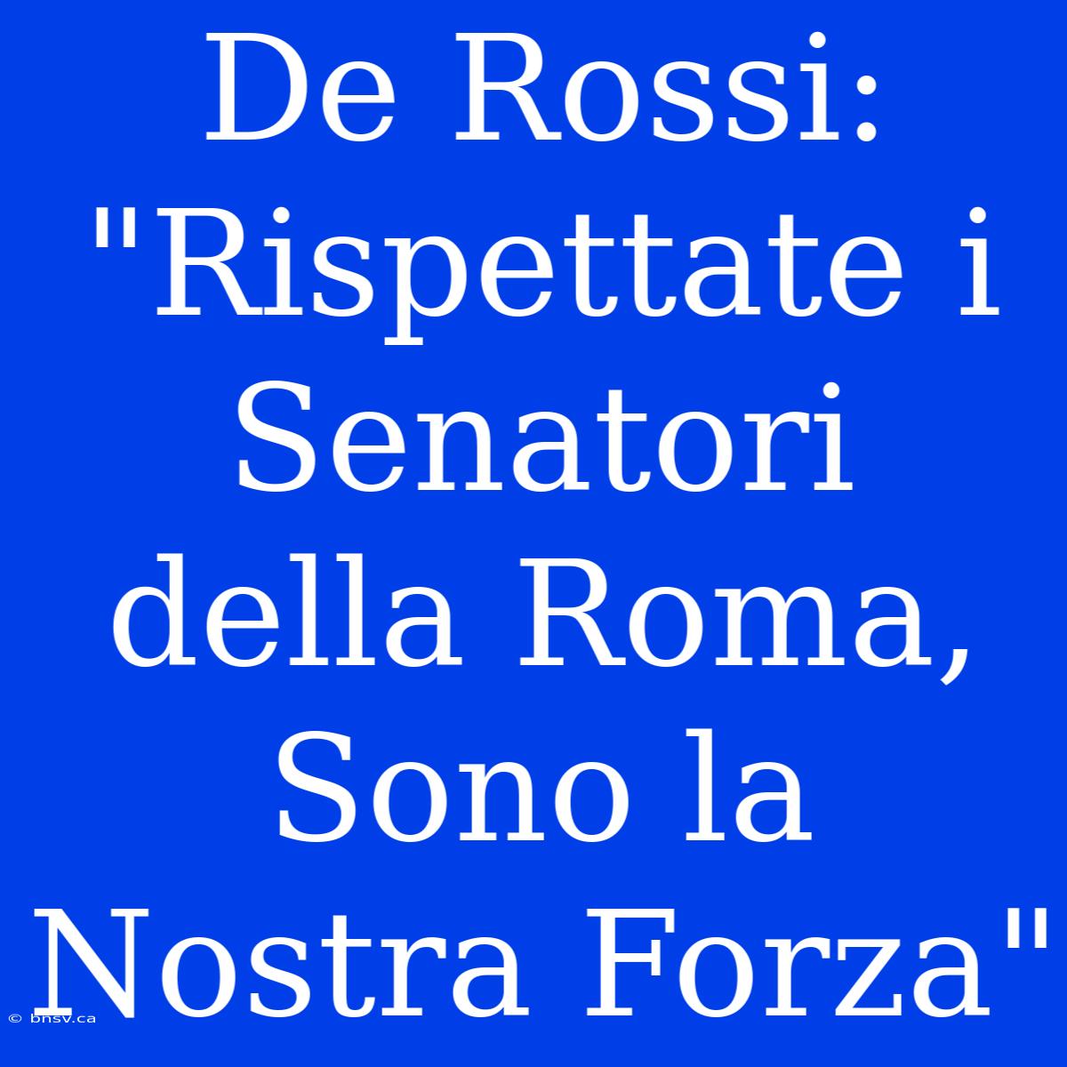 De Rossi: 