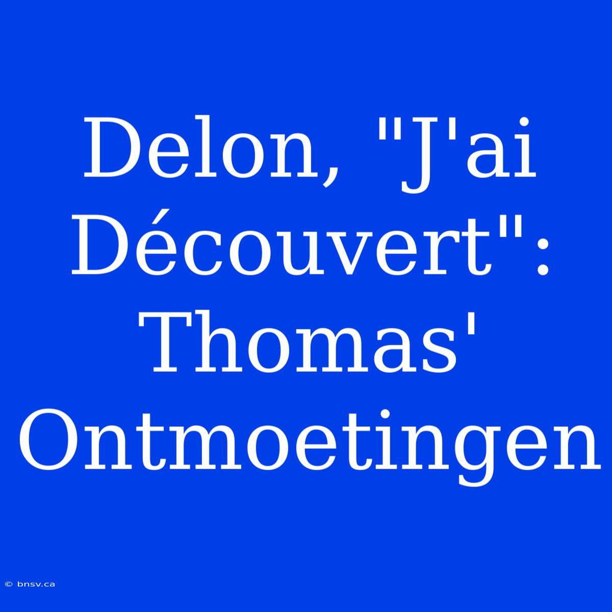 Delon, 