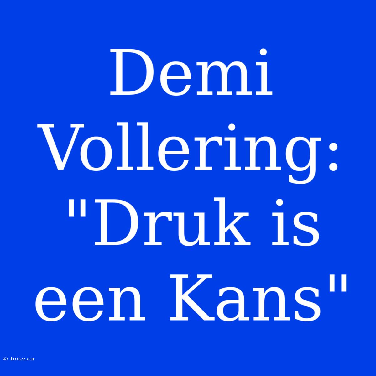 Demi Vollering: 