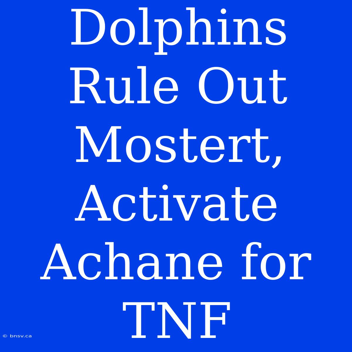 Dolphins Rule Out Mostert, Activate Achane For TNF