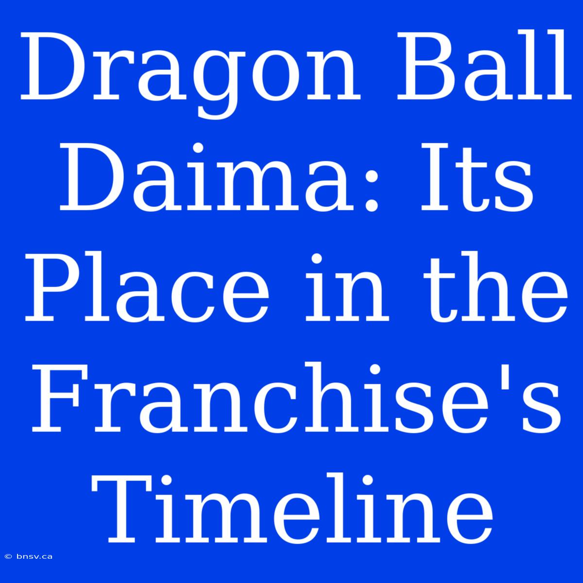 Dragon Ball Daima: Its Place In The Franchise's Timeline