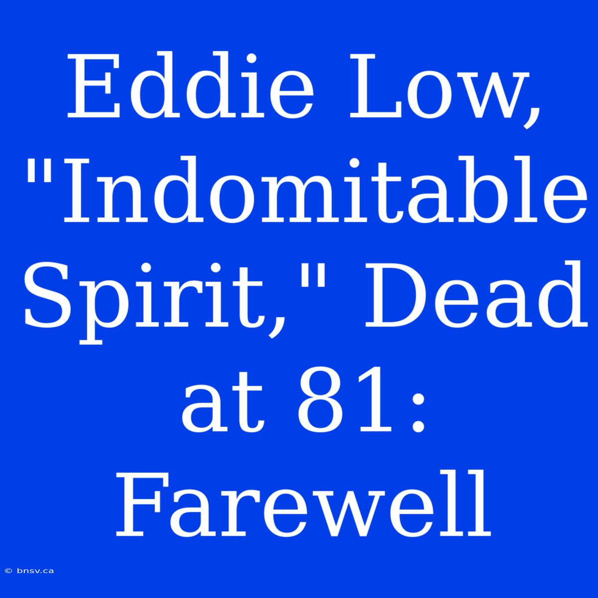 Eddie Low, 