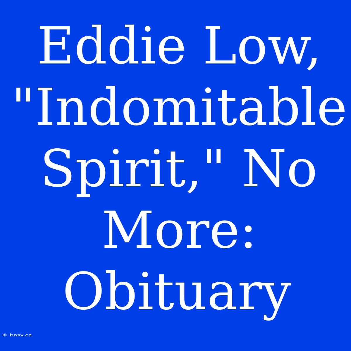 Eddie Low, 