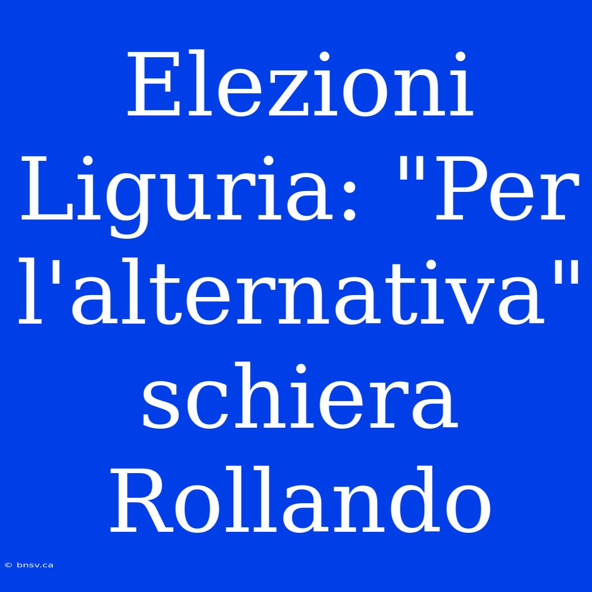 Elezioni Liguria: 