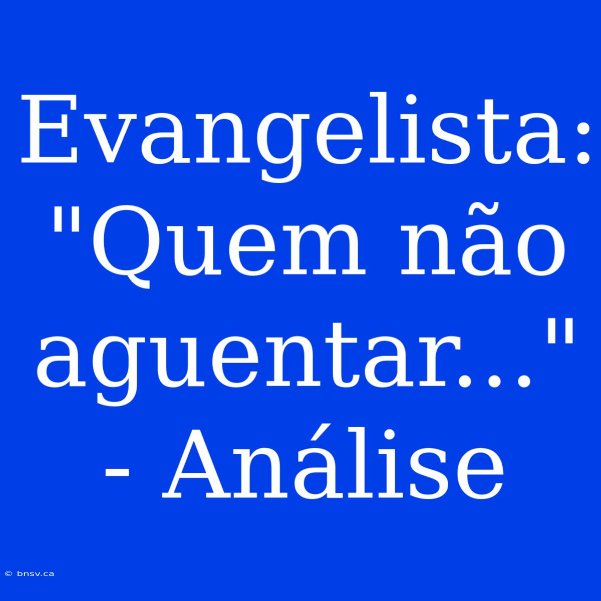 Evangelista: 