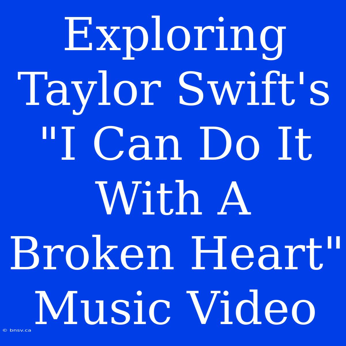 Exploring Taylor Swift's 