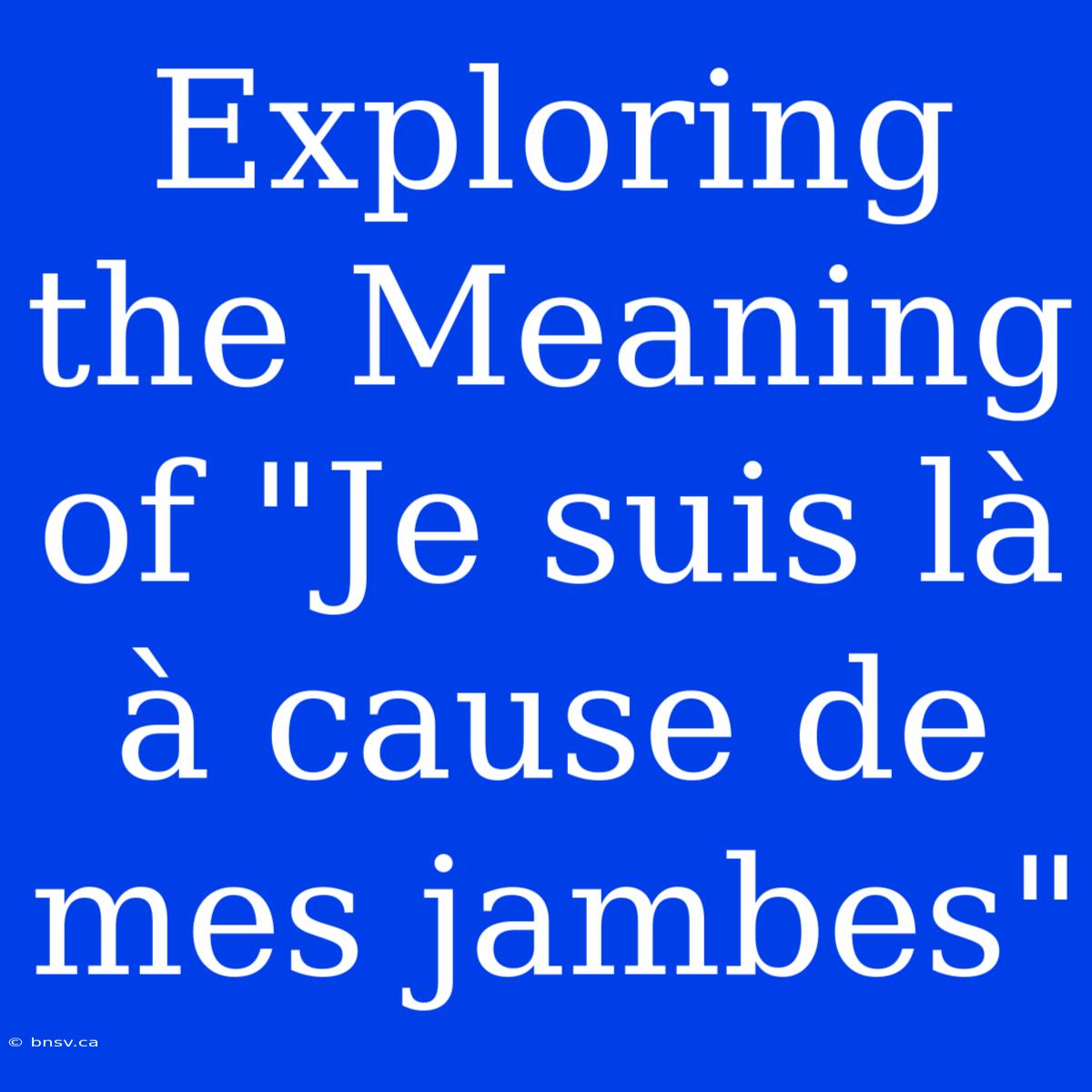 Exploring The Meaning Of 