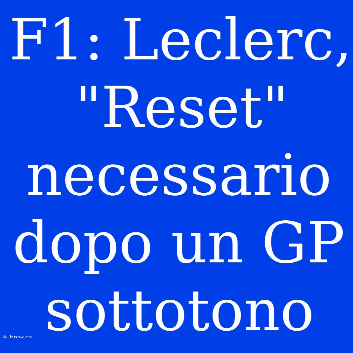 F1: Leclerc, 