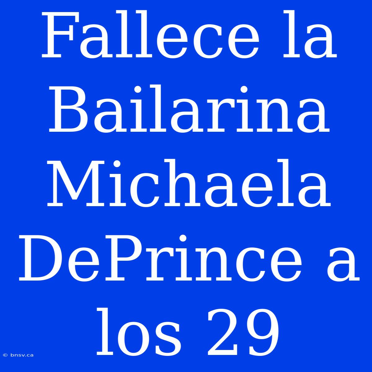 Fallece La Bailarina Michaela DePrince A Los 29