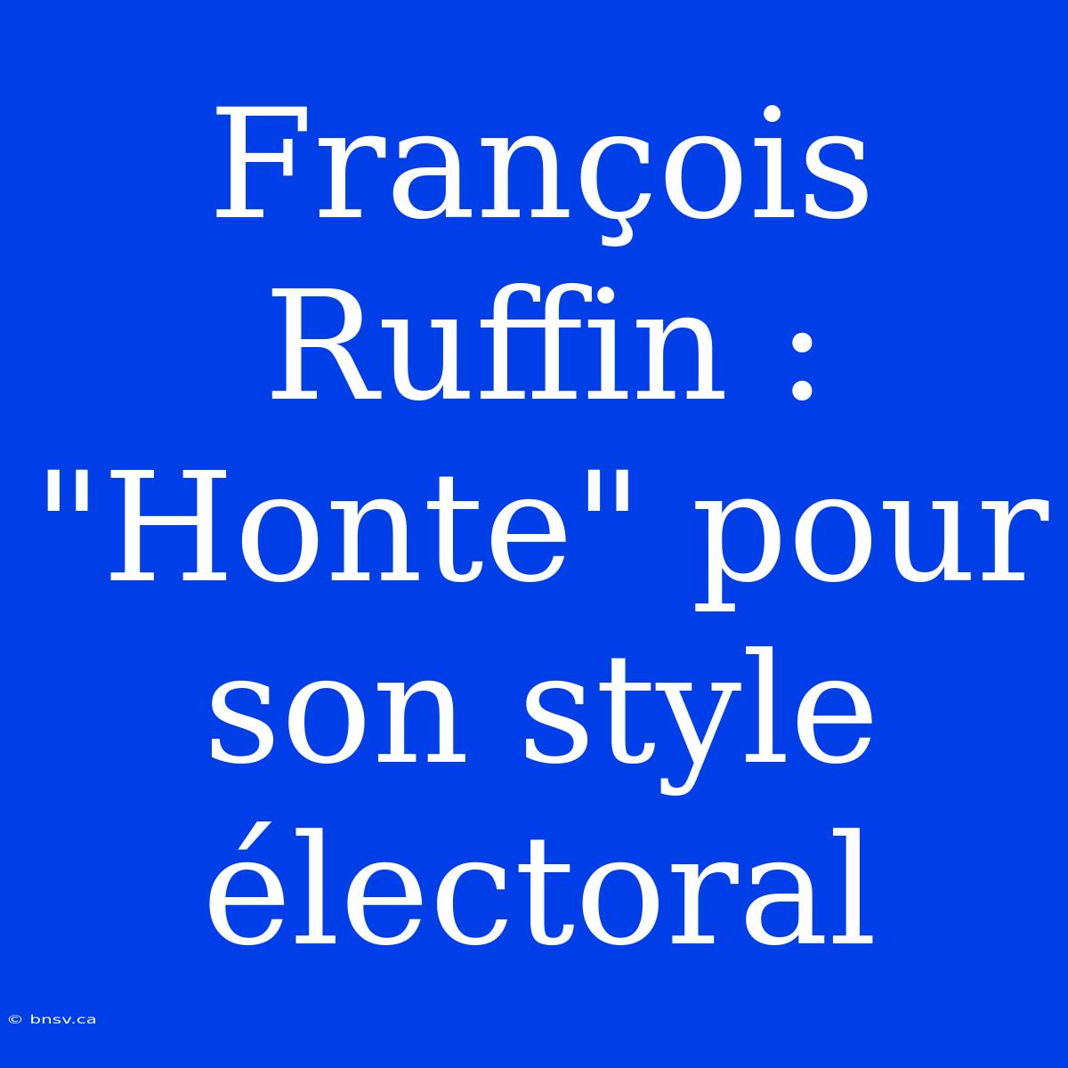 François Ruffin : 