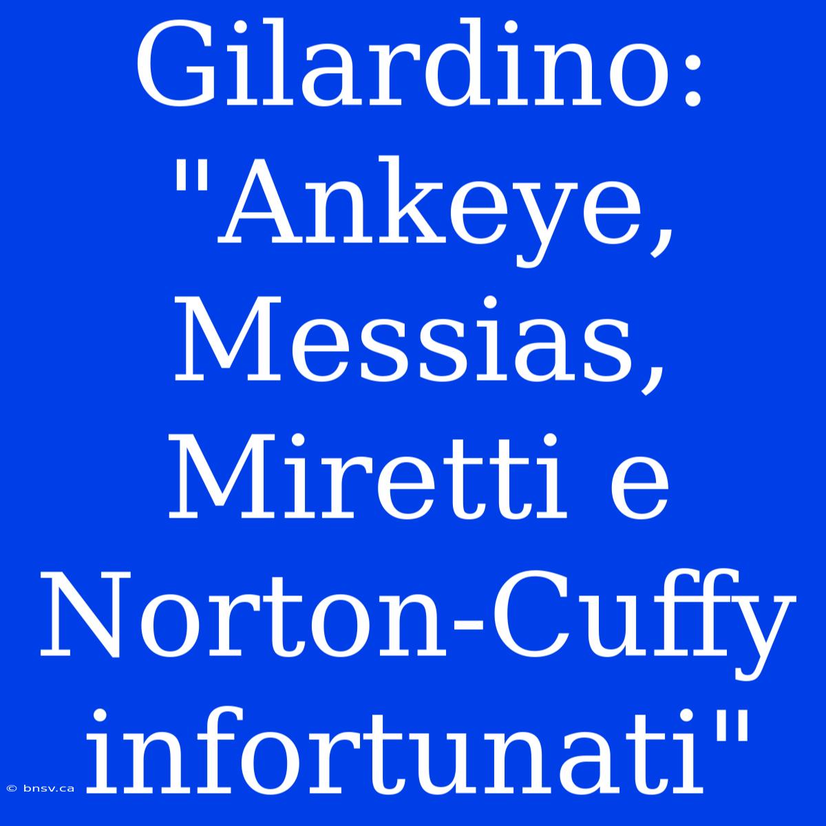 Gilardino: 