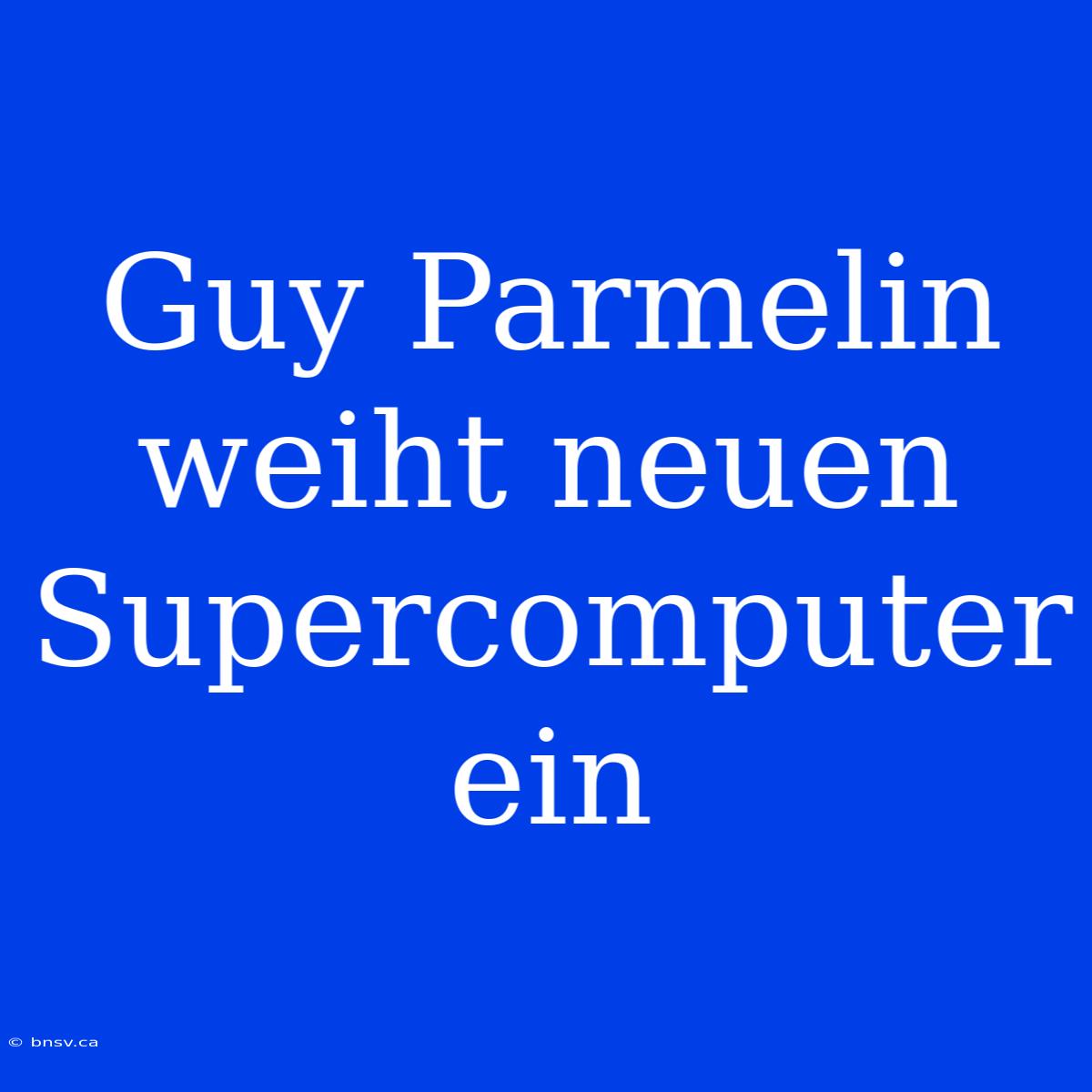 Guy Parmelin Weiht Neuen Supercomputer Ein