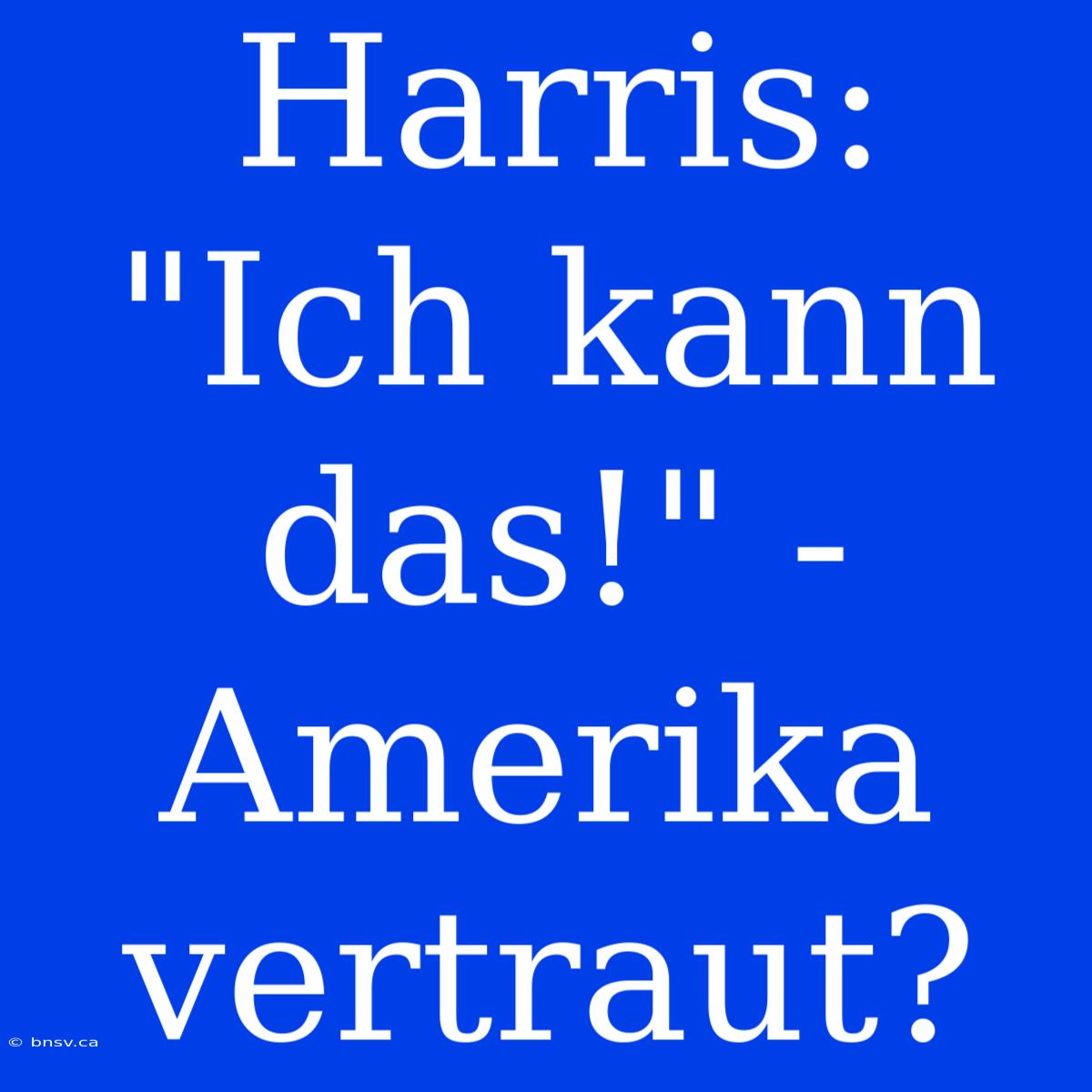 Harris: 