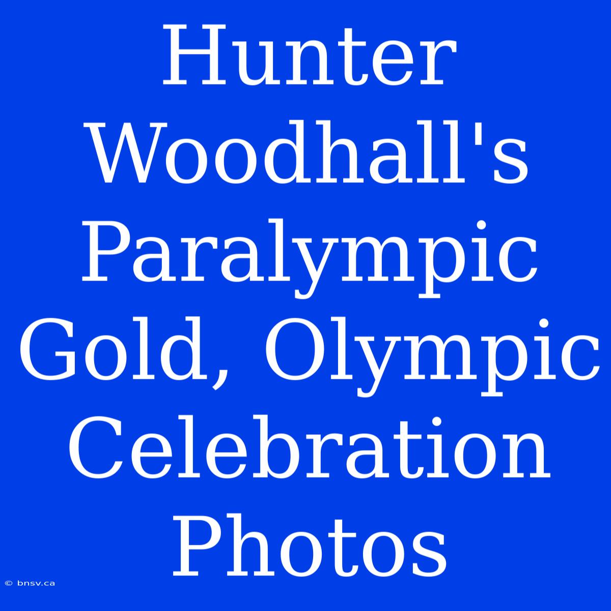 Hunter Woodhall's Paralympic Gold, Olympic Celebration Photos