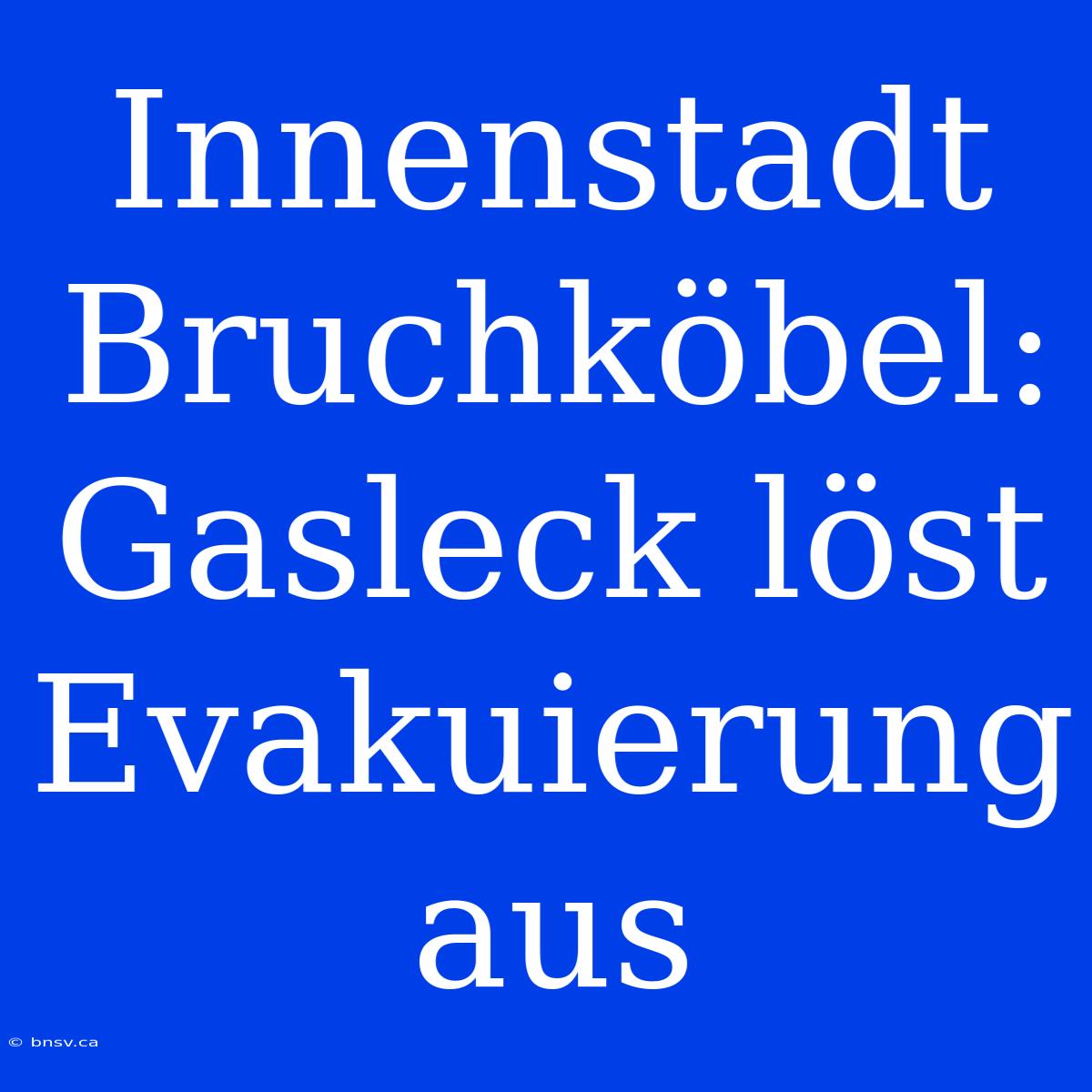 Innenstadt Bruchköbel: Gasleck Löst Evakuierung Aus