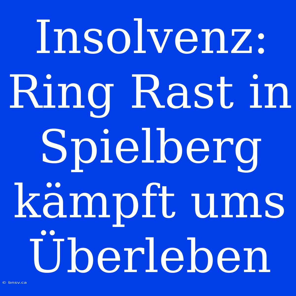 Insolvenz: Ring Rast In Spielberg Kämpft Ums Überleben