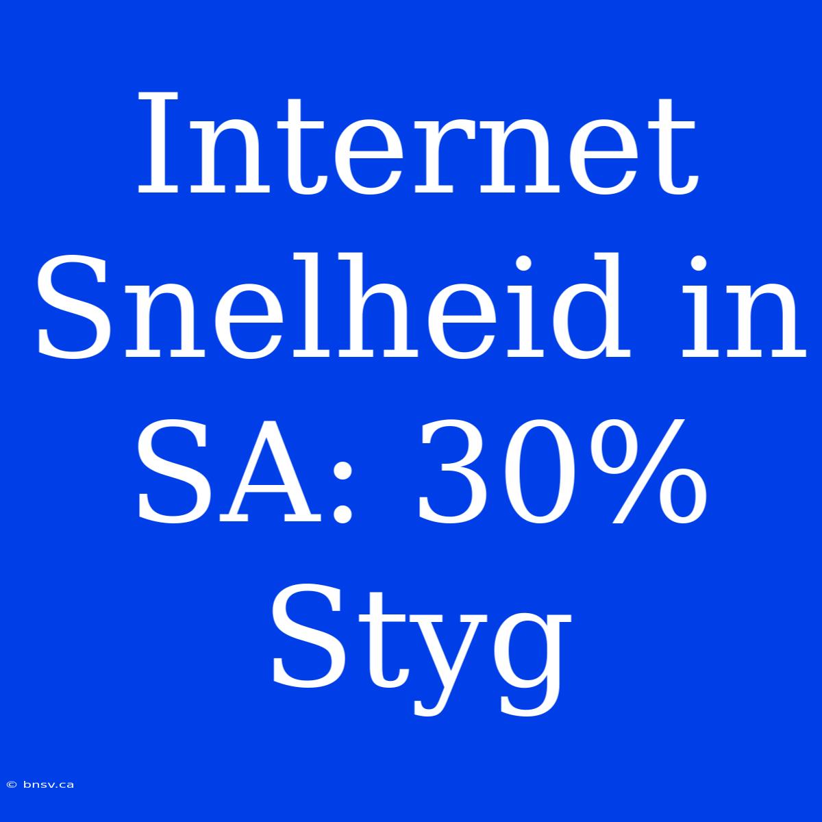 Internet Snelheid In SA: 30% Styg