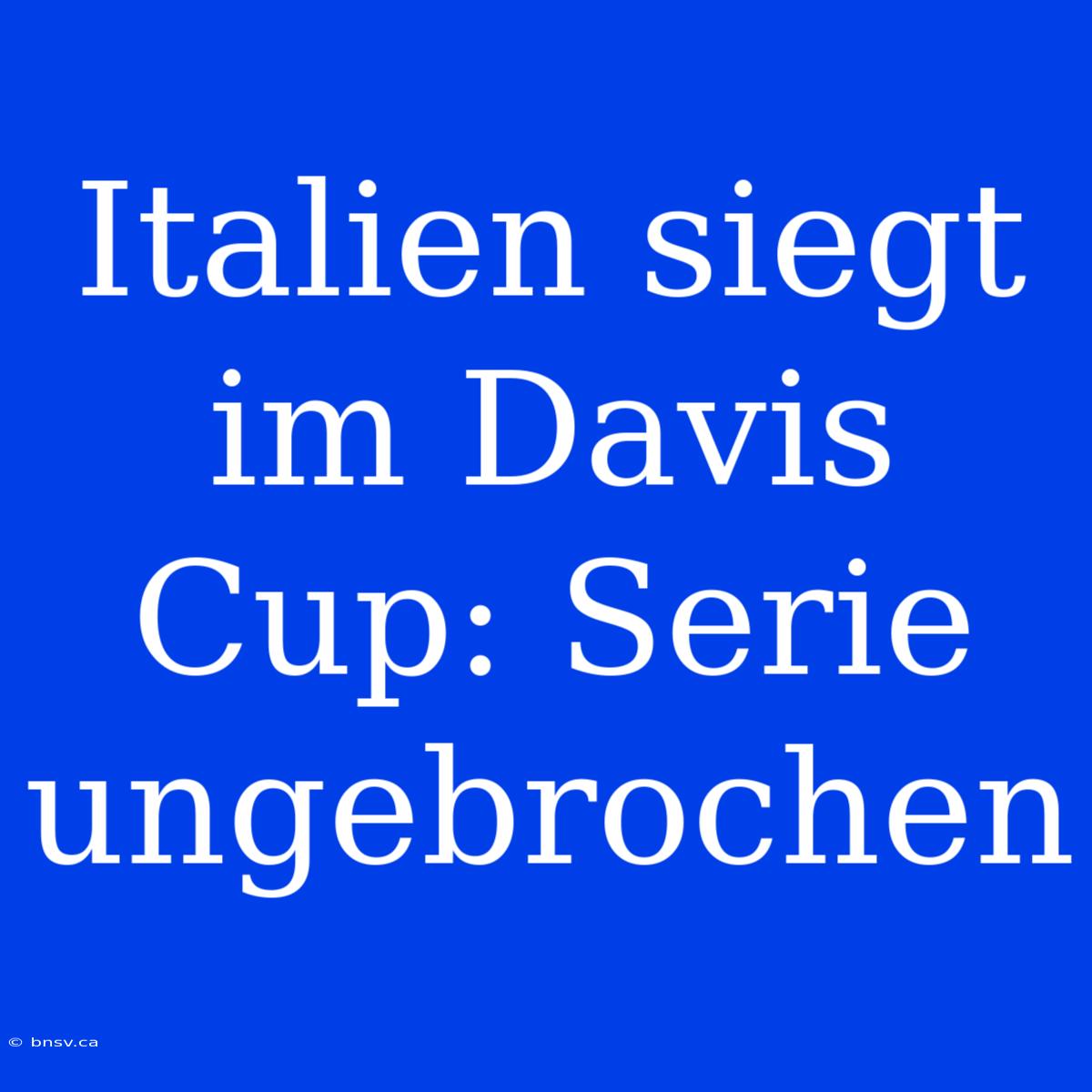 Italien Siegt Im Davis Cup: Serie Ungebrochen